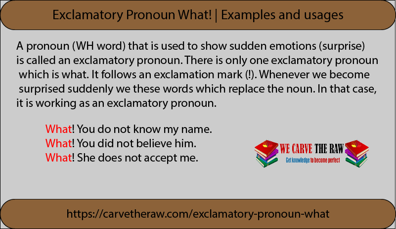 exclamatory pronoun what 