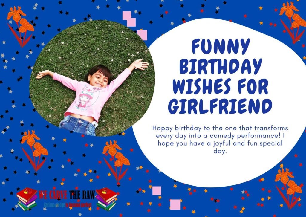 Funny Birthday Wishes for Girlfriend