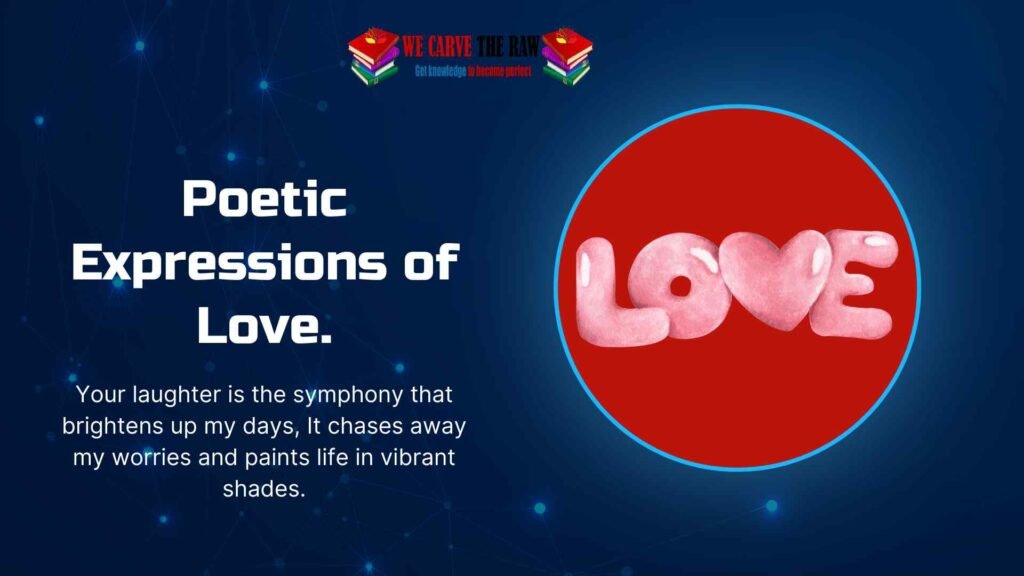 Poetic Expressions of Love.