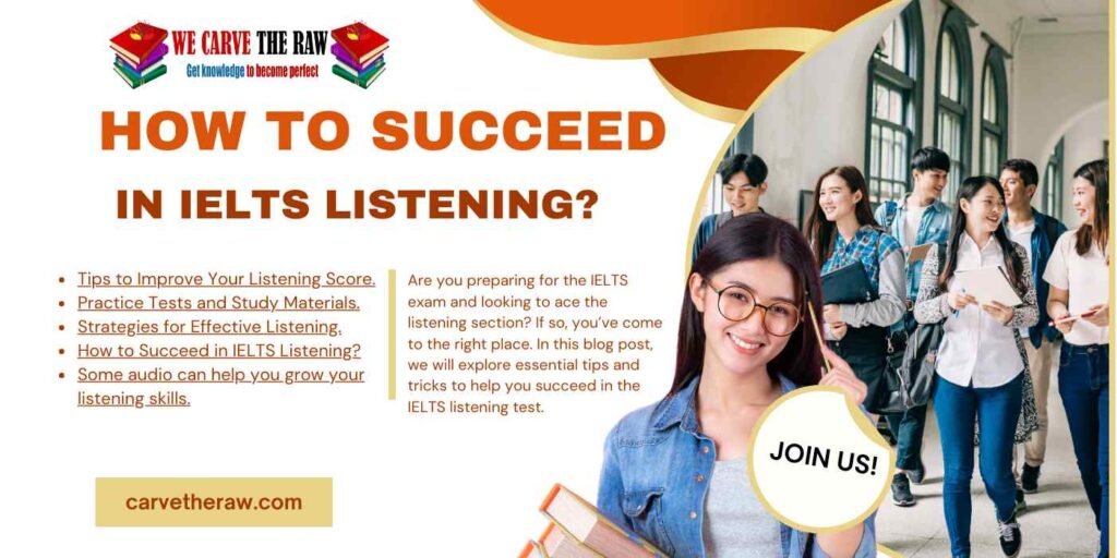 how to Succeed in IELTS Listening